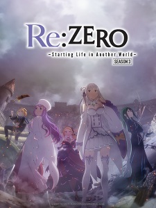 Re:ZERO -Starting Life in Another World- Season 3